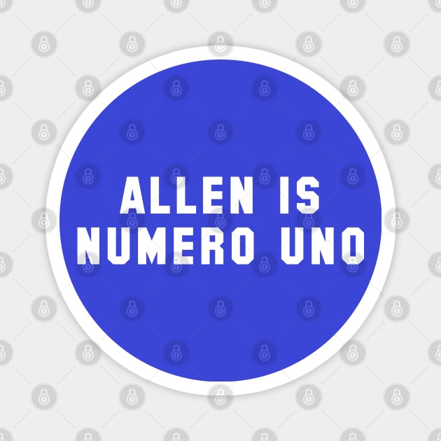 Josh Allen is Numero Uno Magnet by Carl Cordes